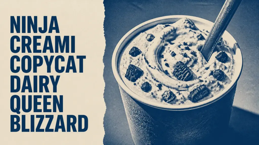 ninja creami copycat dairy queen blizzard